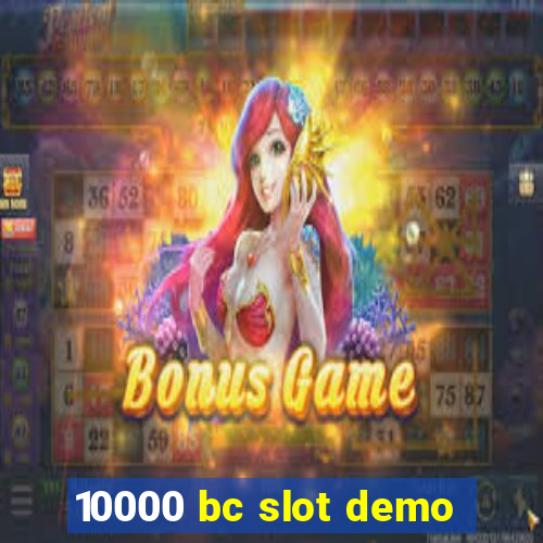 10000 bc slot demo