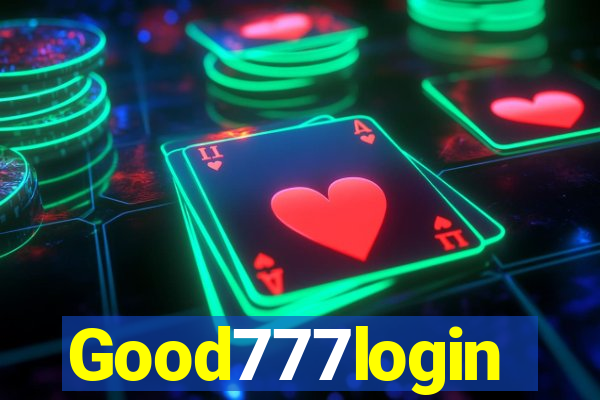 Good777login