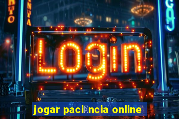 jogar paci锚ncia online