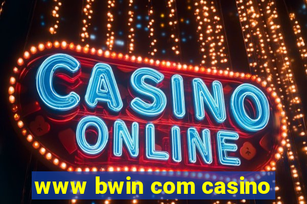 www bwin com casino