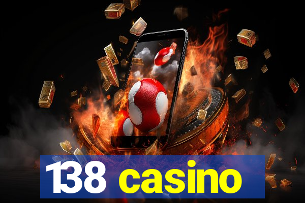 138 casino