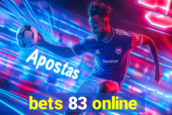 bets 83 online