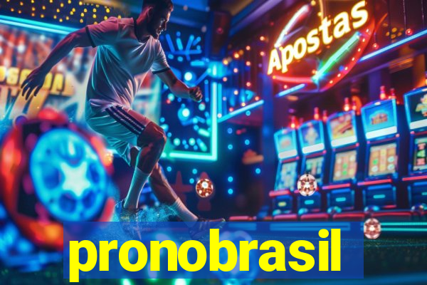 pronobrasil