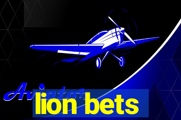 lion bets