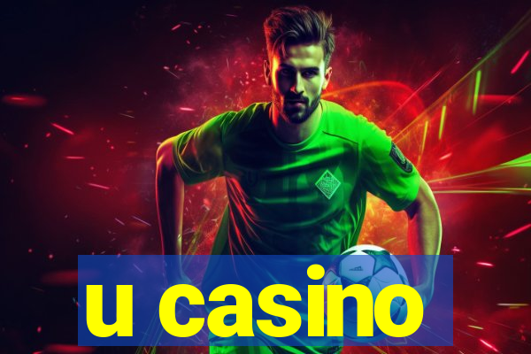 u casino