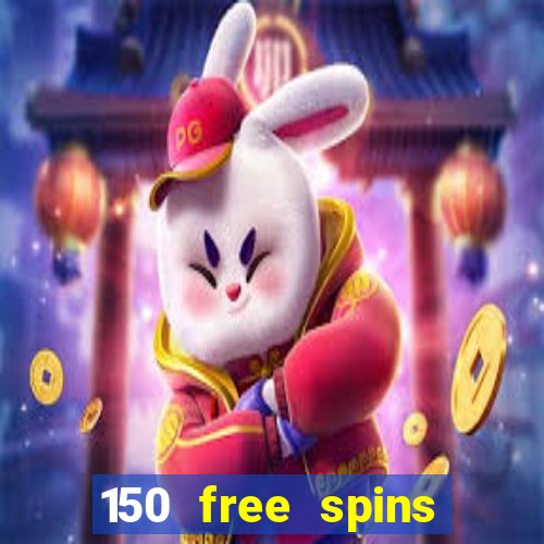 150 free spins online casino