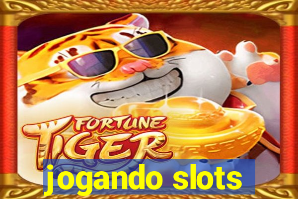 jogando slots