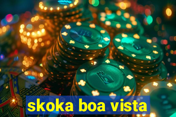 skoka boa vista