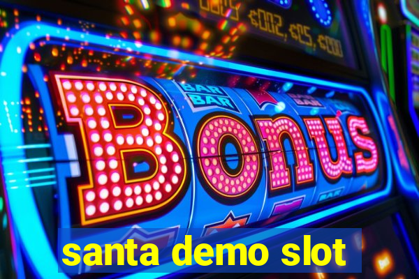 santa demo slot