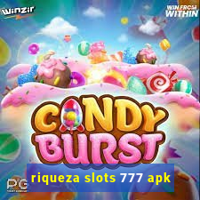 riqueza slots 777 apk