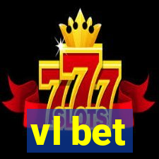 vl bet