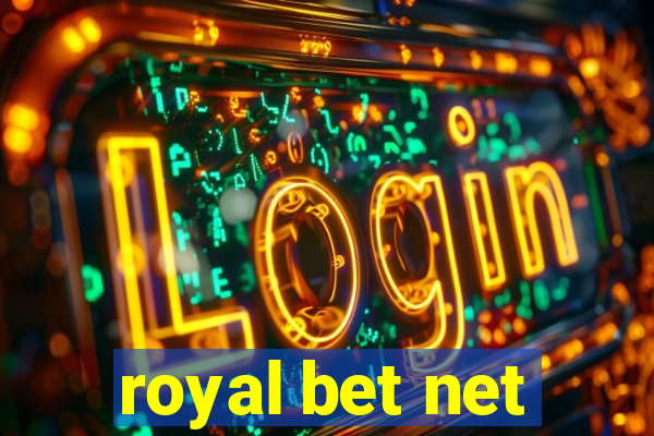 royal bet net