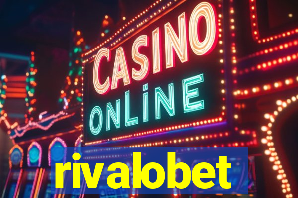 rivalobet