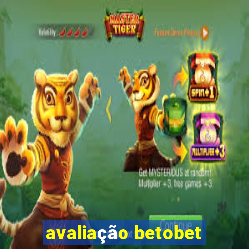 avaliação betobet