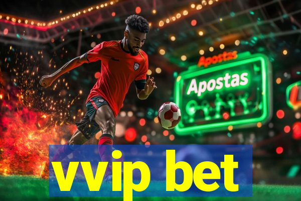 vvip bet