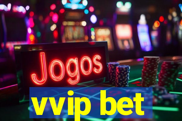 vvip bet