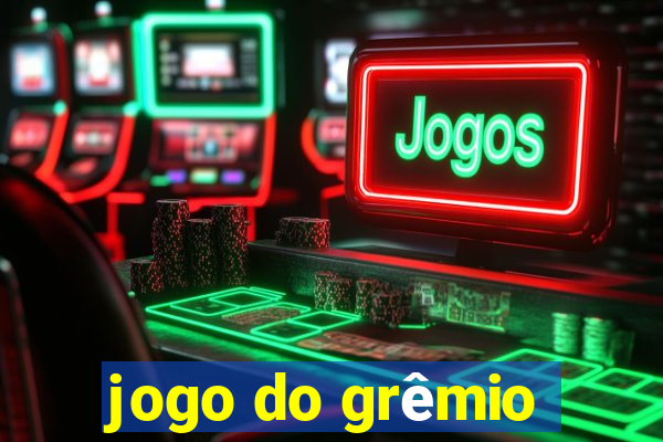 jogo do grêmio