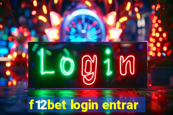 f12bet login entrar