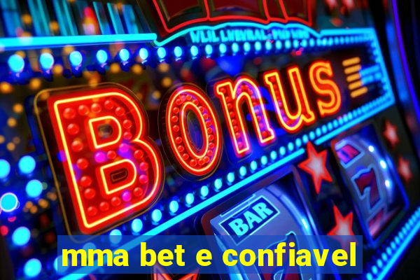 mma bet e confiavel