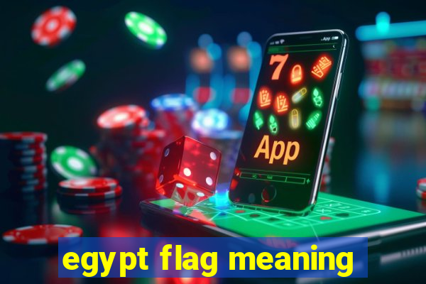 egypt flag meaning