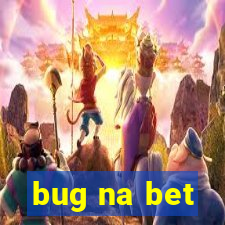 bug na bet