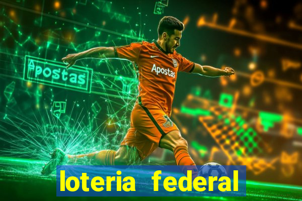 loteria federal giga bicho