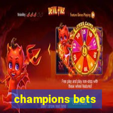 champions bets