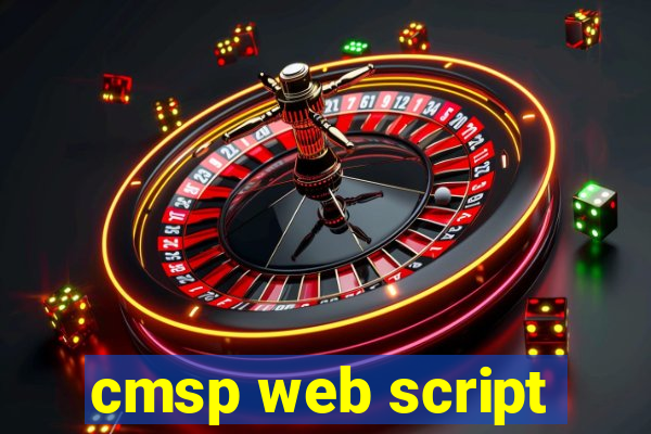 cmsp web script