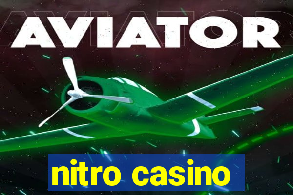 nitro casino