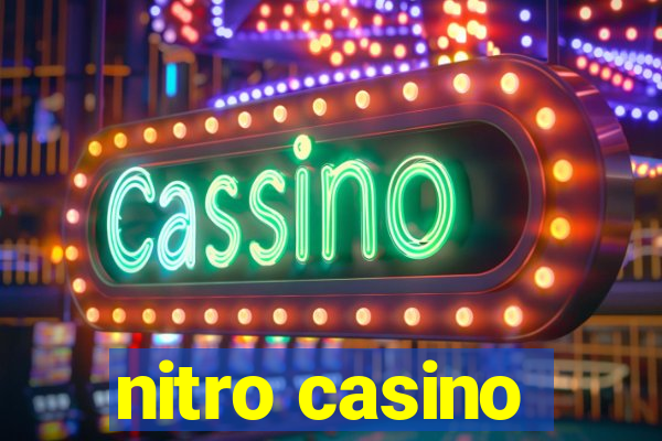 nitro casino