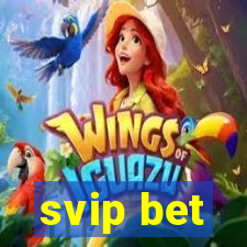 svip bet