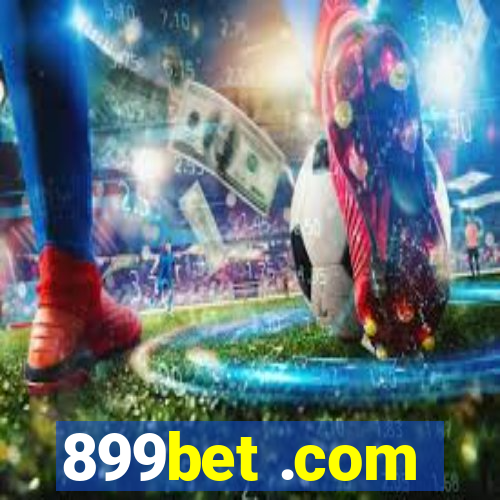 899bet .com