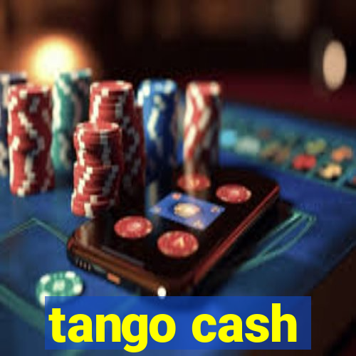 tango cash