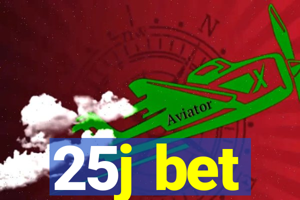 25j bet