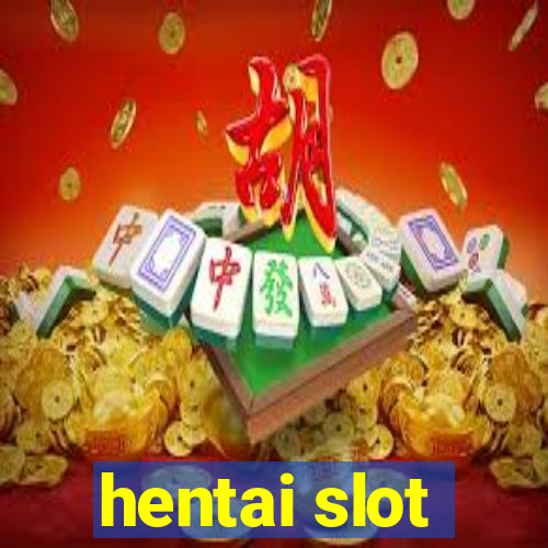 hentai slot