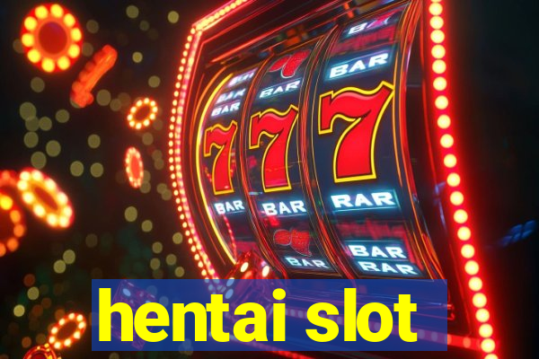 hentai slot