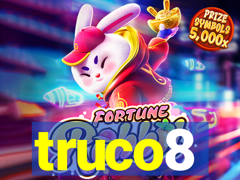 truco8