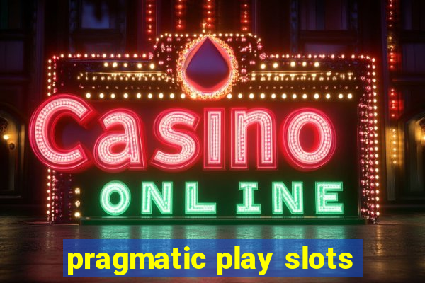 pragmatic play slots