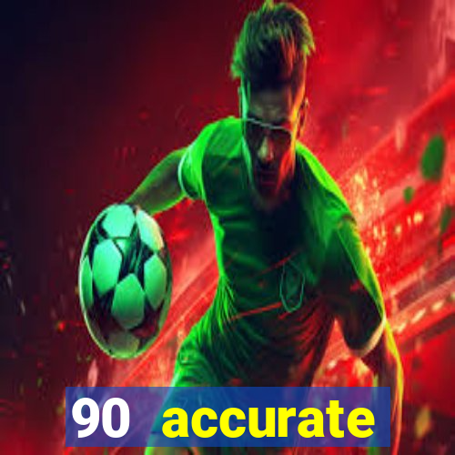 90 accurate football predictions