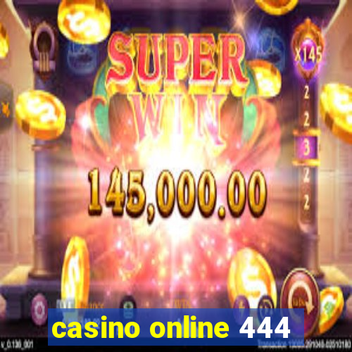 casino online 444