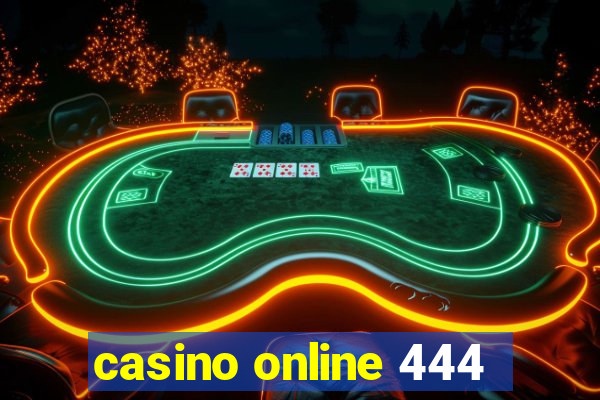 casino online 444