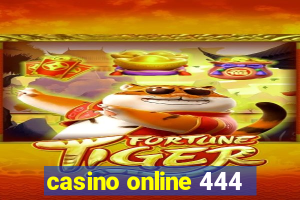 casino online 444