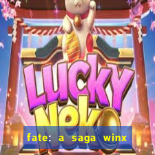 fate: a saga winx livro 3