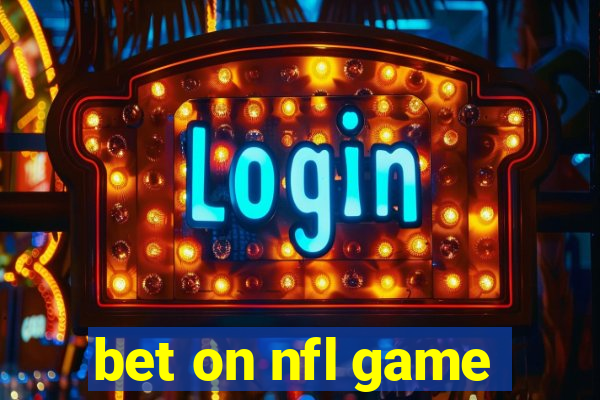 bet on nfl game