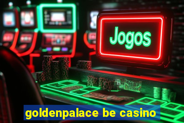 goldenpalace be casino