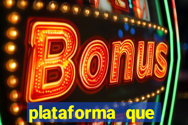 plataforma que ganha bonus sem deposito