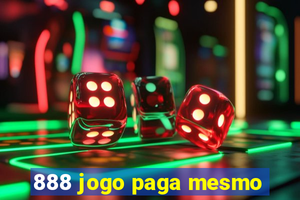 888 jogo paga mesmo