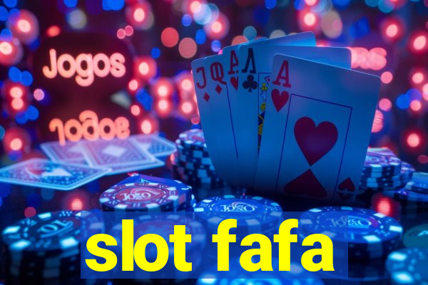 slot fafa