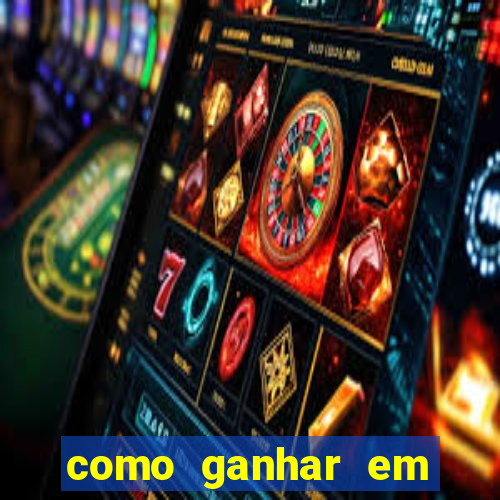 como ganhar em jogos de cassino