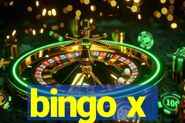 bingo x